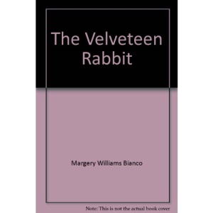 The Velveteen Rabbit