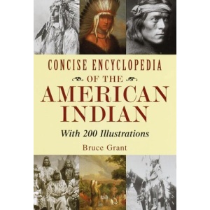 The Concise Encyclopaedia of the American Indian