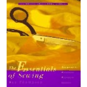 The Essentials of Sewing