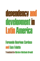 Dependency and Development in Latin America