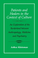 Patients and Healers in the Context of Culture