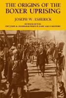 The Origins of the Boxer Uprising