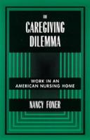 The Caregiving Dilemma