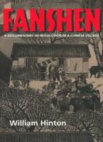 Fanshen – A Documentary of Revolution in a Chinese Village