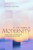 At the Dawn of Modernity