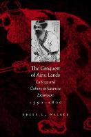 The Conquest of Ainu Lands