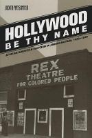 Hollywood Be Thy Name