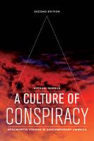 A Culture of Conspiracy