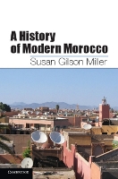 A History of Modern Morocco
