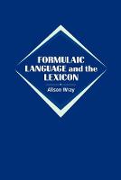 Formulaic Language and the Lexicon