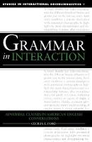 Grammar in Interaction