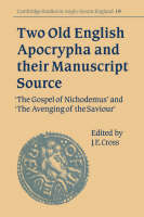 Two Old English Apocrypha and their Manuscript Source