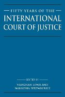 Fifty Years of the International Court of Justice