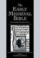 The Early Medieval Bible