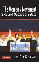 The Women's Movement Inside and Outside the State