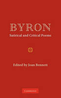Byron: Satirical and Critical Poems