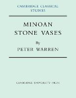 Minoan Stone Vases