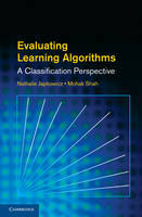 Evaluating Learning Algorithms