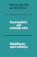 Asset Markets and Exchange Rates