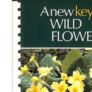 A New Key to Wild Flowers