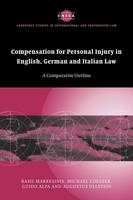 Compensation for Personal Injury in English, German and Italian Law