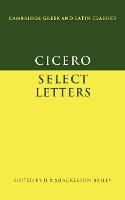 Cicero: Select Letters