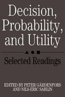 Decision, Probability and Utility
