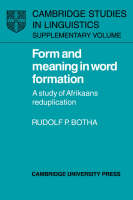 Form and Meaning in Word Formation