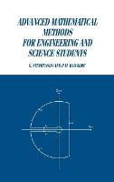 Advanced Mathematical Methods for Engineering and Science Students