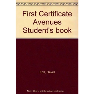 First Certificate Avenues Student's book