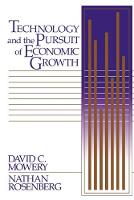 Technology and the Pursuit of Economic Growth