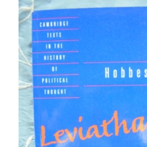 Hobbes: Leviathan (Cambridge Texts in the History of Political Thought)
