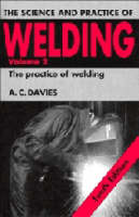 The Science and Practice of Welding: Volume 2