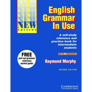English Grammar in Use With Answers: Reference and Practice for Intermediate Students