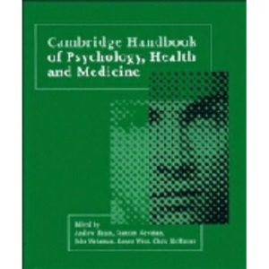 Cambridge Handbook of Psychology, Health and Medicine