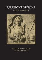 Religions of Rome: Volume 2, A Sourcebook
