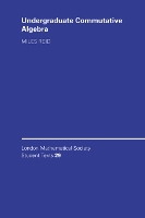 Undergraduate Commutative Algebra