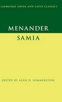 Menander: Samia (The Woman from Samos)