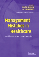 Management Mistakes in Healthcare
