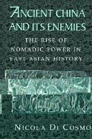 Ancient China and its Enemies