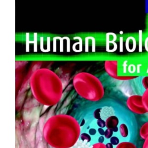 Human Biology for AS Level