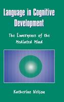 Language in Cognitive Development