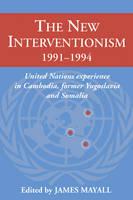 The New Interventionism, 1991–1994