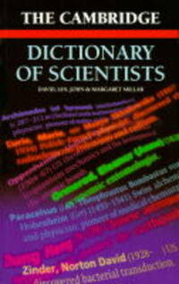 The Cambridge Dictionary of Scientists