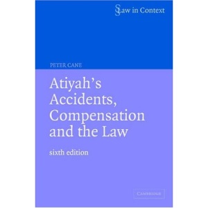 Atiyah's Accidents, Compensation and the Law (Law in Context)