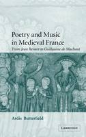 Poetry and Music in Medieval France
