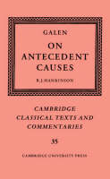 Galen: On Antecedent Causes