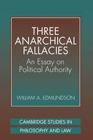 Three Anarchical Fallacies