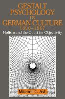 Gestalt Psychology in German Culture, 1890–1967