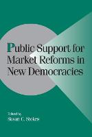 Public Support for Market Reforms in New Democracies